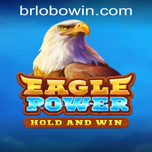 EaglePower Game and Lobowin PH Login: A Comprehensive Guide